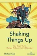 Haas |  Shaking Things Up | Buch |  Sack Fachmedien