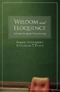 Littlejohn / Evans |  Wisdom and Eloquence | eBook | Sack Fachmedien