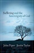Piper / Taylor |  Suffering and the Sovereignty of God | eBook | Sack Fachmedien