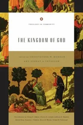 Morgan / Peterson |  The Kingdom of God | eBook | Sack Fachmedien