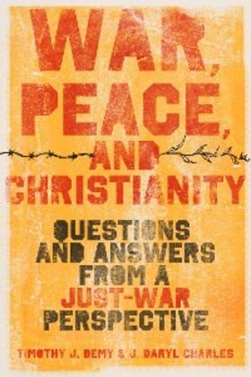 Charles / Demy | War, Peace, and Christianity | E-Book | sack.de