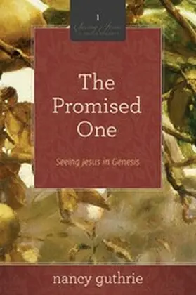 Guthrie |  The Promised One (A 10-week Bible Study) | eBook | Sack Fachmedien