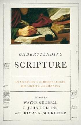 Grudem / Collins / Schreiner | Understanding Scripture | E-Book | sack.de