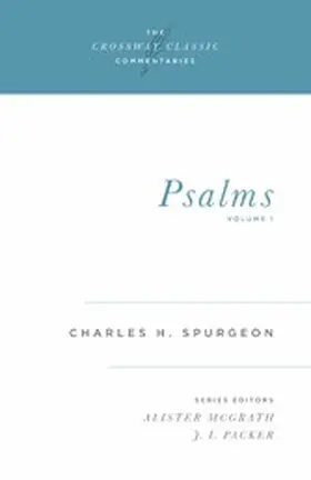 Spurgeon / McGrath |  Psalms (Vol. 1) | eBook | Sack Fachmedien