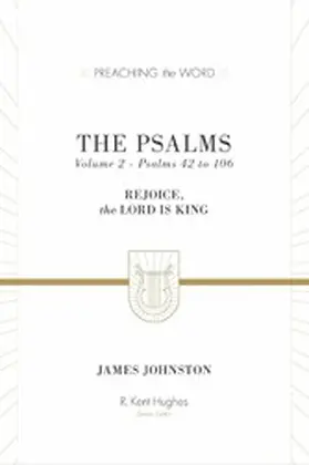 Johnston |  The Psalms (Volume 2, Psalms 42 to 106) | eBook | Sack Fachmedien