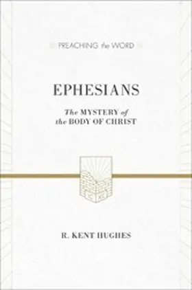 Hughes |  Ephesians (ESV Edition) | eBook | Sack Fachmedien