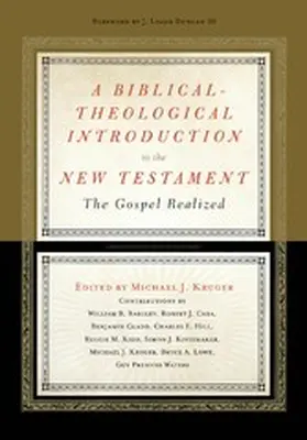 Kruger |  A Biblical-Theological Introduction to the New Testament | eBook | Sack Fachmedien