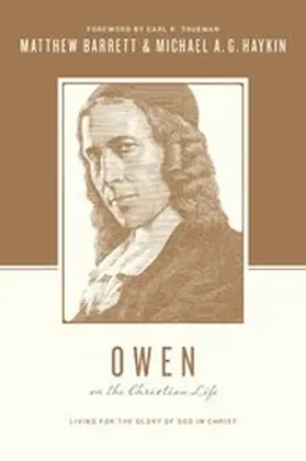 Barrett / Haykin / Taylor |  Owen on the Christian Life | eBook | Sack Fachmedien