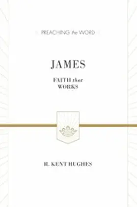 Hughes |  James (ESV Edition) | eBook | Sack Fachmedien