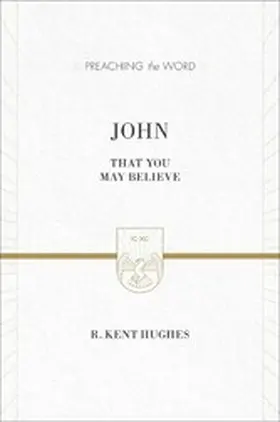 Hughes |  John (ESV Edition) | eBook | Sack Fachmedien