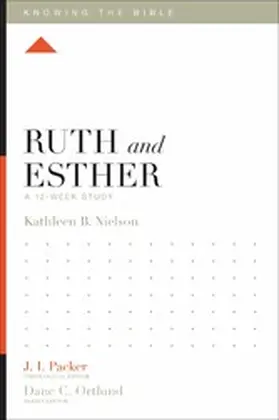 Nielson / Ortlund |  Ruth and Esther | eBook | Sack Fachmedien