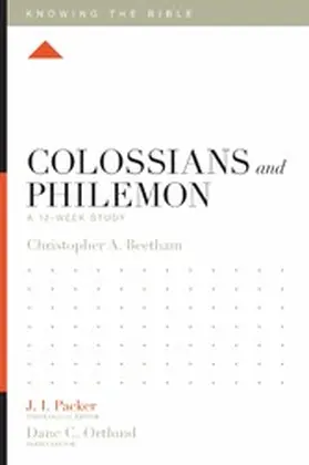 Beetham / Ortlund |  Colossians and Philemon | eBook | Sack Fachmedien