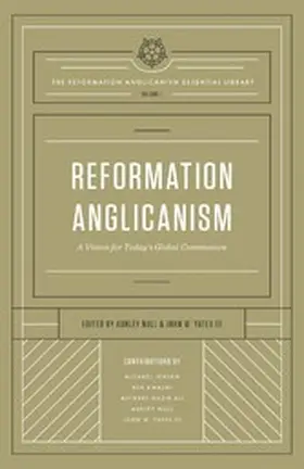 Null / Yates III |  Reformation Anglicanism (The Reformation Anglicanism Essential Library, Volume 1) | eBook | Sack Fachmedien
