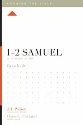 Kelly / Ortlund |  1-2 Samuel | eBook | Sack Fachmedien