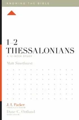 Smethurst / Ortlund |  1-2 Thessalonians | eBook | Sack Fachmedien
