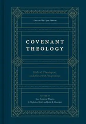 Waters / Reid / Muether |  Covenant Theology | eBook | Sack Fachmedien