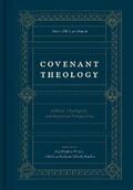 Waters / Reid / Muether |  Covenant Theology | eBook | Sack Fachmedien