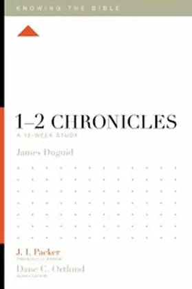 Duguid / Ortlund |  1-2 Chronicles | eBook | Sack Fachmedien