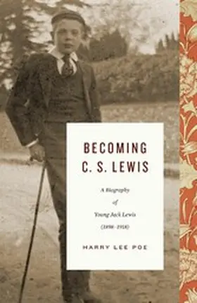 Poe |  Becoming C. S. Lewis (1898-1918) | eBook | Sack Fachmedien
