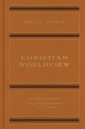 Bavinck |  Christian Worldview | eBook | Sack Fachmedien