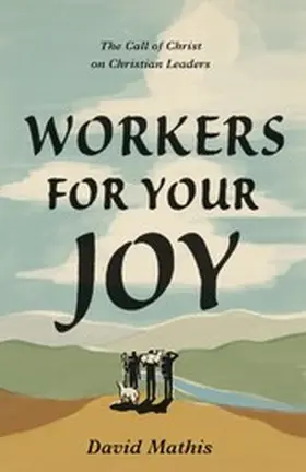 Mathis |  Workers for Your Joy | eBook | Sack Fachmedien