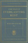 Baxter |  The Saints' Everlasting Rest | eBook | Sack Fachmedien