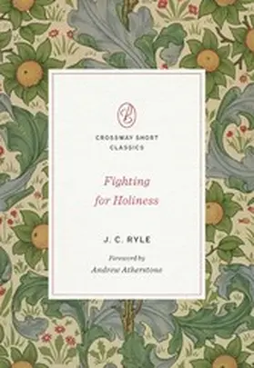 Ryle |  Fighting for Holiness | eBook | Sack Fachmedien