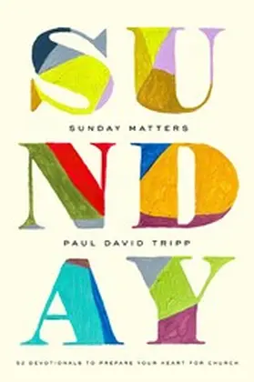 Tripp |  Sunday Matters | eBook | Sack Fachmedien