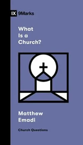 Emadi |  What Is a Church? | eBook | Sack Fachmedien