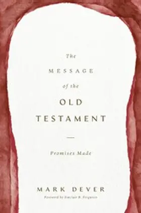 Dever |  The Message of the Old Testament | eBook | Sack Fachmedien