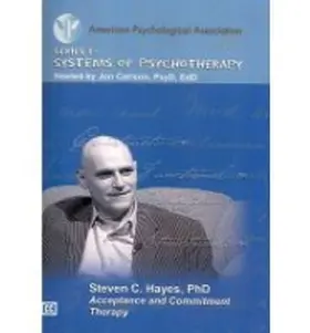 Acceptance and Commitment Therapy W/ Steven C. Hayes | Buch |  Sack Fachmedien