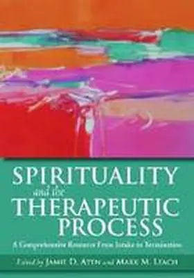 Aten / Leach |  Spirituality and the Therapeutic Process | Buch |  Sack Fachmedien