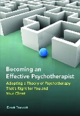 Truscott |  Becoming an Effective Psychotherapist | Buch |  Sack Fachmedien
