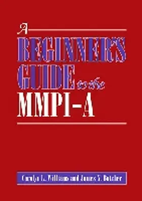 Williams / Butcher |  A Beginner's Guide to the MMPI-A | Buch |  Sack Fachmedien