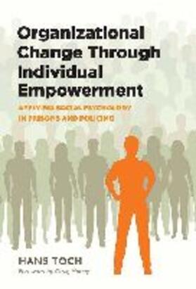 Toch | Organizational Change Through Individual Empowerment | Buch | 978-1-4338-1729-8 | sack.de