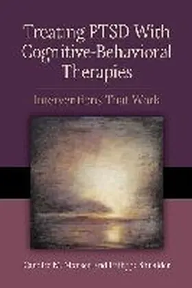 Treating PTSD with Cognitive-Behavioral Therapies | Buch | 978-1-4338-1737-3 | www.sack.de