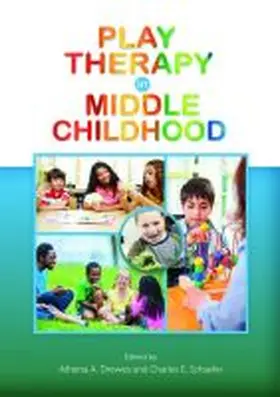 Drewes / Schaefer |  Play Therapy in Middle Childhood | Buch |  Sack Fachmedien