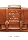 Sternberg |  Starting Your Career in Academic Psychology | Buch |  Sack Fachmedien