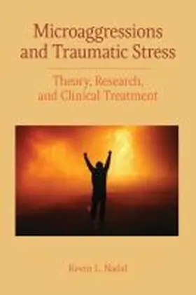  Microaggressions and Traumatic Stress | Buch |  Sack Fachmedien