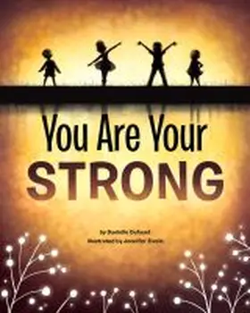 Dufayet |  You Are Your Strong | Buch |  Sack Fachmedien