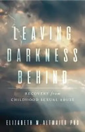 Altmaier |  Leaving Darkness Behind | Buch |  Sack Fachmedien