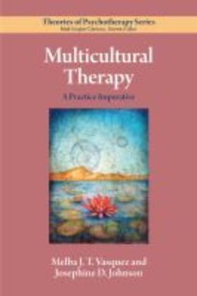 Vasquez / Johnson |  Multicultural Therapy: A Practice Imperative | Buch |  Sack Fachmedien