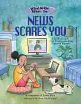 Toner |  What to Do When the News Scares You | Buch |  Sack Fachmedien