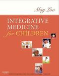 Loo |  Integrative Medicine for Children | eBook | Sack Fachmedien