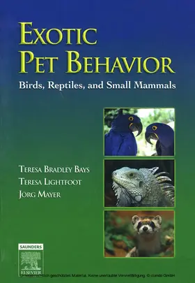 Bradley Bays DVM / Lightfoot D. V. M. / Mayer |  Exotic Pet Behavior E-Book | eBook | Sack Fachmedien