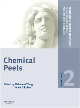 Tung / Rubin |  Procedures in Cosmetic Dermatology Series: Chemical Peels | Buch |  Sack Fachmedien