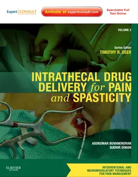 Buvanendran / Diwan / Deer | Intrathecal Drug Delivery for Pain and Spasticity | Buch | 978-1-4377-2217-8 | www.sack.de