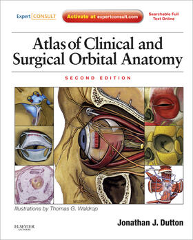 Dutton | Atlas of Clinical and Surgical Orbital Anatomy | Buch | sack.de