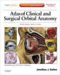 Dutton |  Atlas of Clinical and Surgical Orbital Anatomy | Buch |  Sack Fachmedien