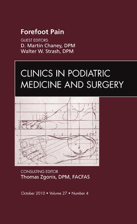 Chaney / Strash | Forefoot Pain, an Issue of Clinics in Podiatric Medicine and Surgery | Buch | 978-1-4377-2488-2 | sack.de